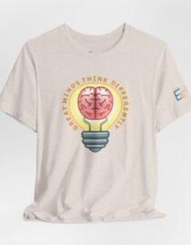 Great Minds Think Differently - Adult Tee