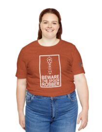 Beware the Spoon Robber - Adult Tee