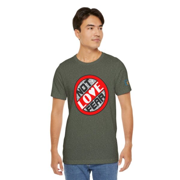 Love, Not Fear - Adult Tee