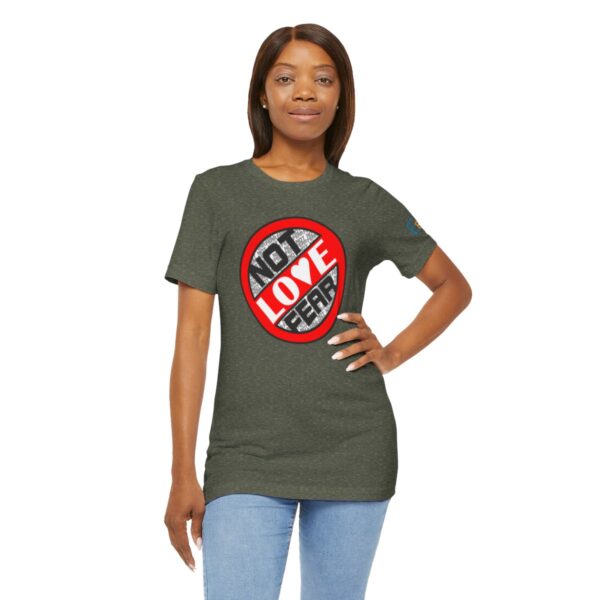 Love, Not Fear - Adult Tee