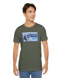 Committed to Thriving - Adult Tee