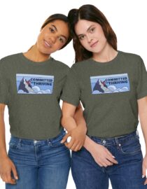 Committed to Thriving - Adult Tee
