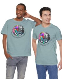 We All Think Differently - Adult Tee