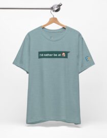 I'd Rather be at Home - Adult Tee