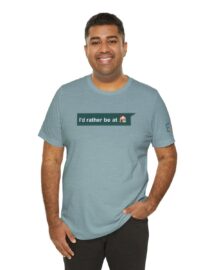 I'd Rather be at Home - Adult Tee