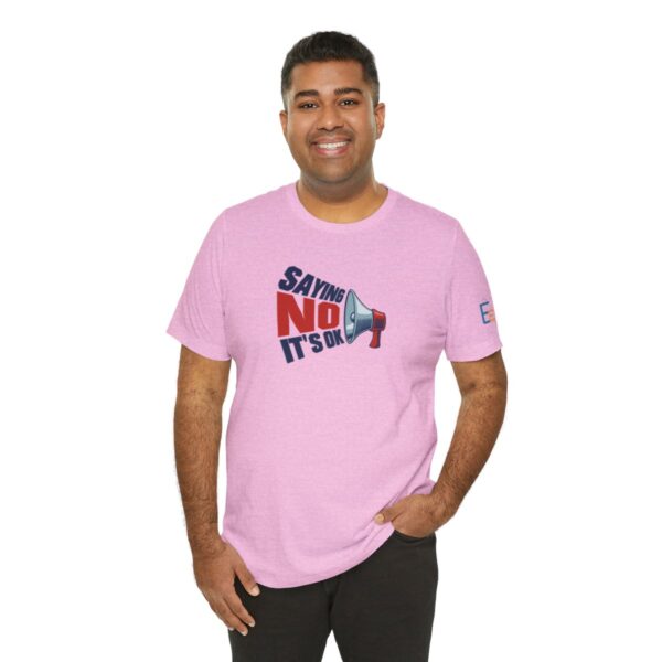 Saying NO, It's OK - Adult Tee