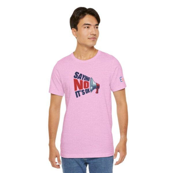 Saying NO, It's OK - Adult Tee