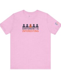 Different is Interesting - Adult Tee