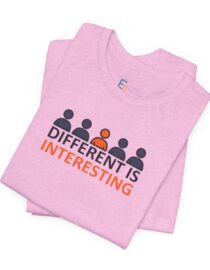 Different is Interesting - Adult Tee