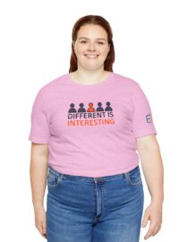 Different is Interesting - Adult Tee