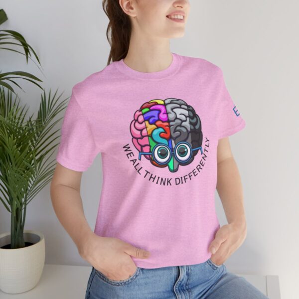 We All Think Differently - Adult Tee