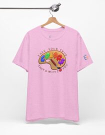 I See Your True Colors, That's Why I Love You - Adult Tee