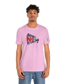 Saying NO, It's OK - Adult Tee
