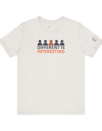 Different is Interesting - Adult Tee