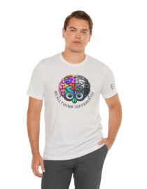 We All Think Differently - Adult Tee