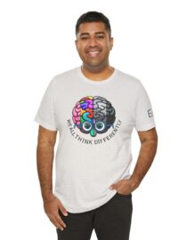We All Think Differently - Adult Tee