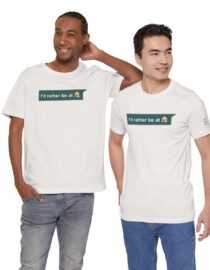 I'd Rather be at Home - Adult Tee