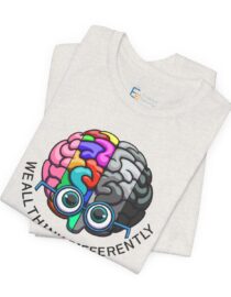 We All Think Differently - Adult Tee
