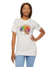 I See Your True Colors, That's Why I Love You - Adult Tee