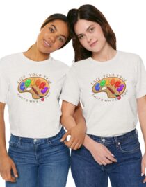 I See Your True Colors, That's Why I Love You - Adult Tee
