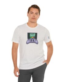 Let it be Easy - Adult Tee