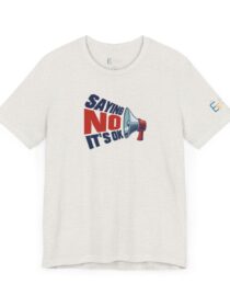 Saying NO, It's OK - Adult Tee