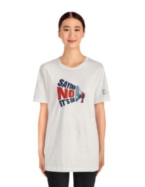 Saying NO, It's OK - Adult Tee