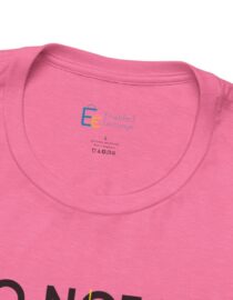 Do Not Let Anyone Dull Your Shine - Adult Tee