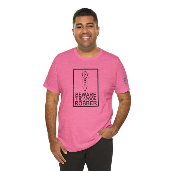 Beware the Spoon Robber - Adult Tee