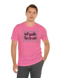 Not Worth the Spoons - Adult Tee