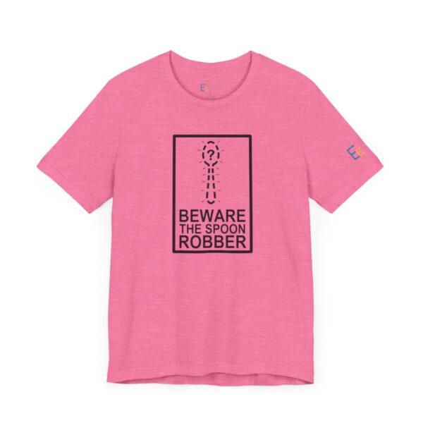 Beware the Spoon Robber - Adult Tee