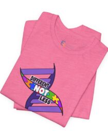 Different Not Less - Adult Tee