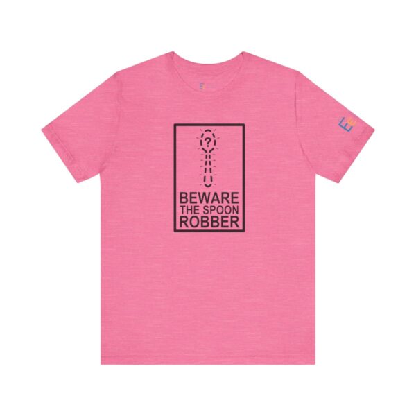 Beware the Spoon Robber - Adult Tee