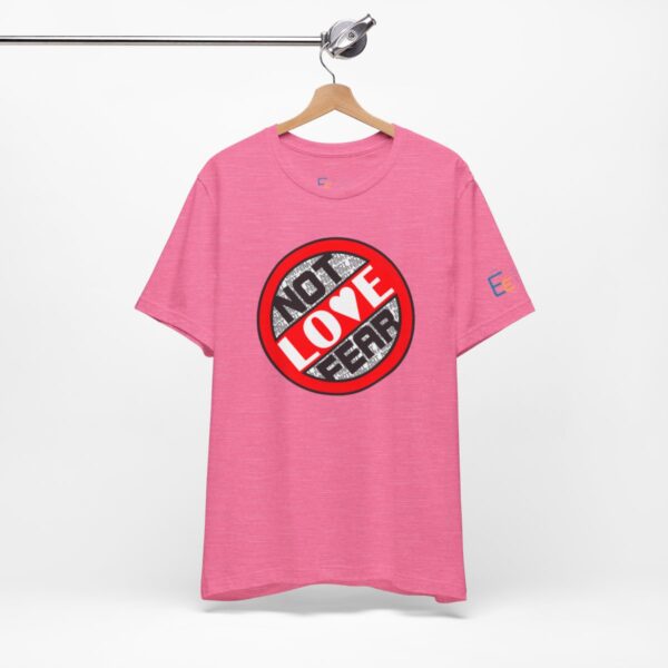 Love, Not Fear - Adult Tee