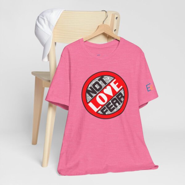 Love, Not Fear - Adult Tee