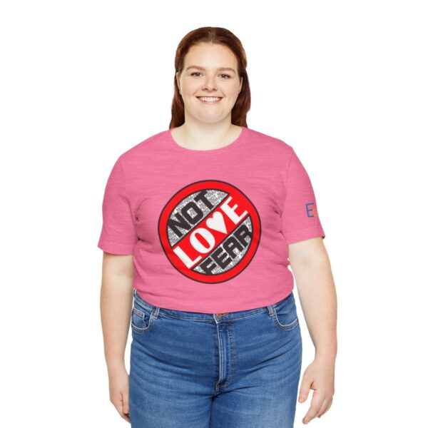 Love, Not Fear - Adult Tee