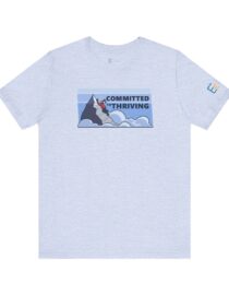 Committed to Thriving - Adult Tee