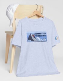 Committed to Thriving - Adult Tee