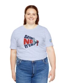 Saying NO, It's OK - Adult Tee