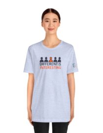 Different is Interesting - Adult Tee