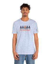 Different is Interesting - Adult Tee