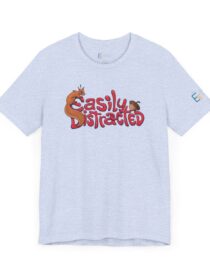 Easily Distracted - Adult Tee