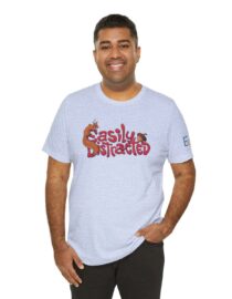 Easily Distracted - Adult Tee
