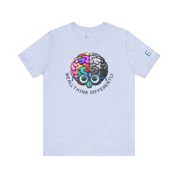 We All Think Differently - Adult Tee