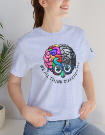 We All Think Differently - Adult Tee