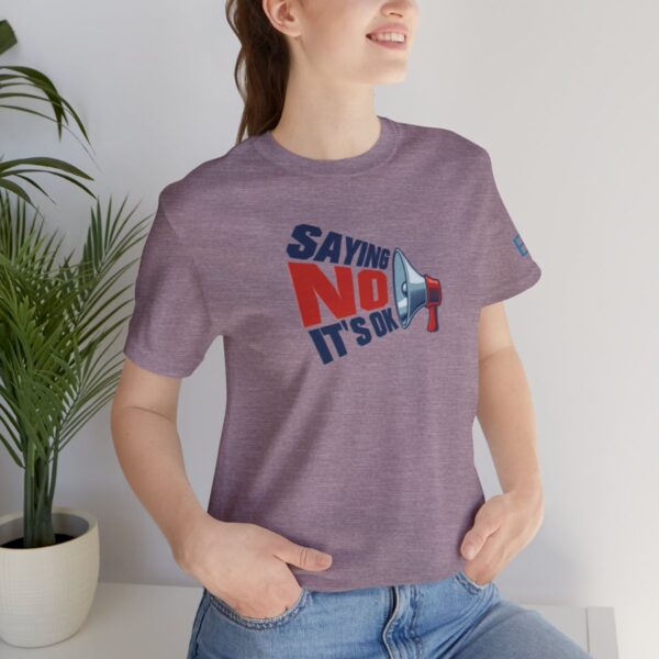 Saying NO, It's OK - Adult Tee