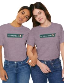 I'd Rather be at Home - Adult Tee