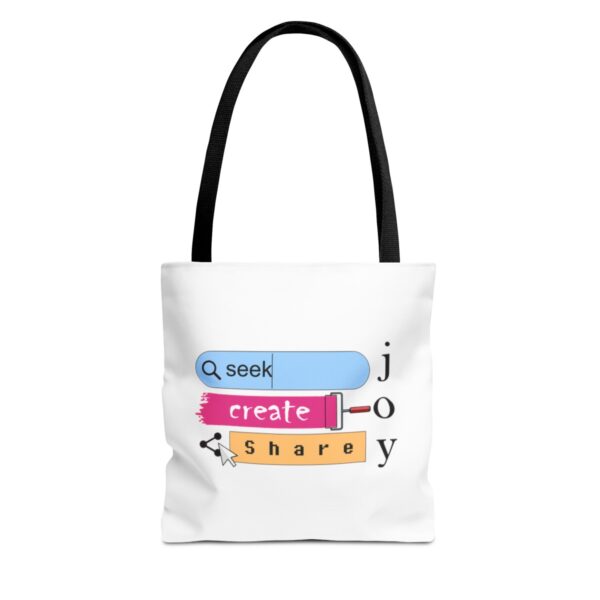 Seek Create Share Joy - Tote Bag