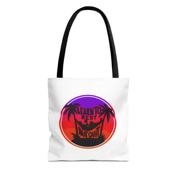 Learn to Rest, Not Quit - Tote Bag