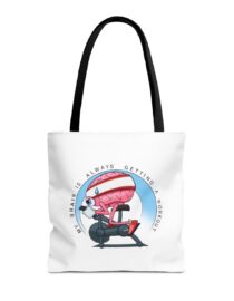 My Brain is Always Getting a Workout - Tote Bag